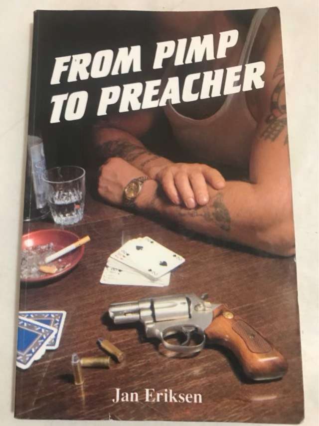 From Pimp to Preacher *Signed* - Jan Eriksen