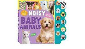 Noisy Baby Animals