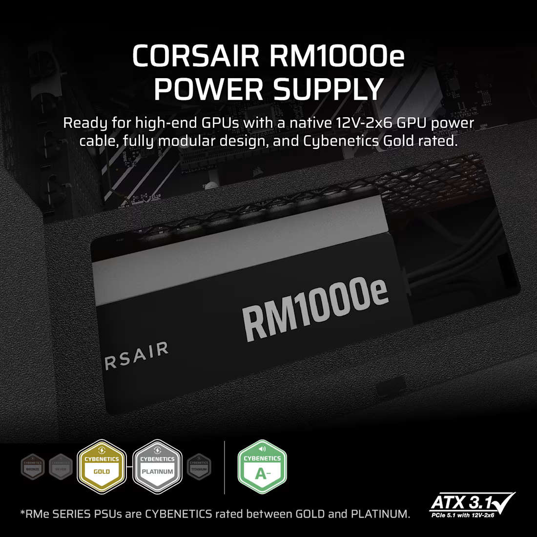 Corsair RM Series RM1000e _ 1000 Watt 80 PLUS Gold Fully Modular ATX PSU; ATX 3.1 and PCIE 5.1 ; ...