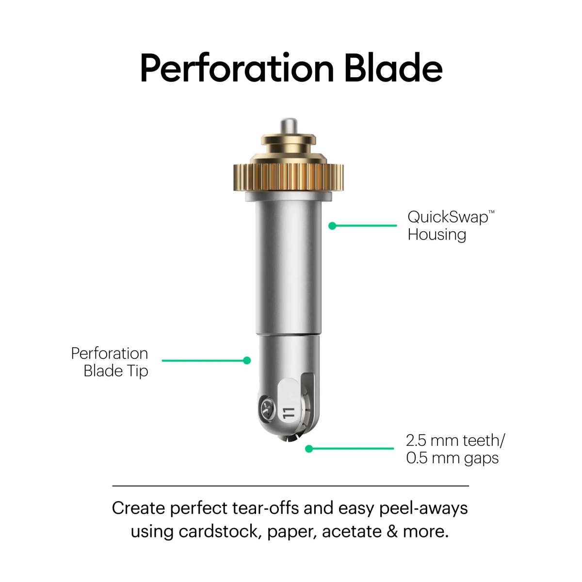 2006706 - Cricut Maker PerForation Blade Tip; Basic PerForation Blade; 2.5 mm teeth / 0.5 mm gap.
