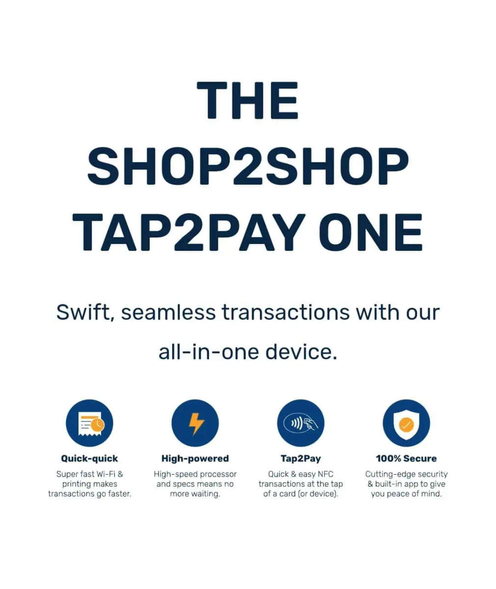 Tap 2 Pay Bank Card Payment Machine (TAP2PAY) SHOP2SHOP All In One P2
