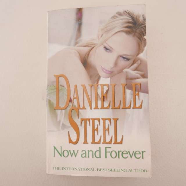 Now and Forever by Danielle Steel