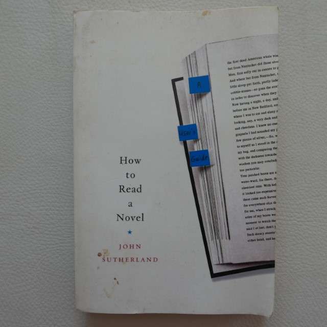 How to Read a Novel by John Sutherland