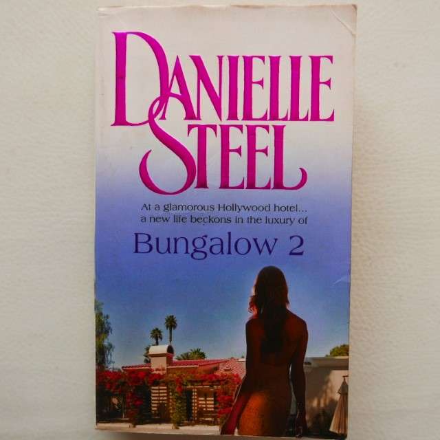 Bungalow 2 by Danielle Steel