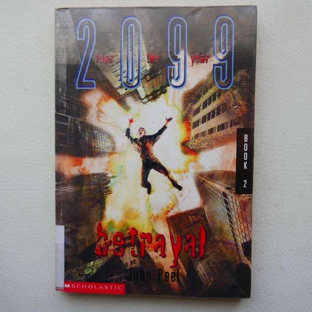 Betrayal (2099, #2) by John Peel