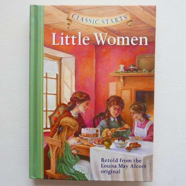Little Women (Classic Starts) by Louisa May Alcott
