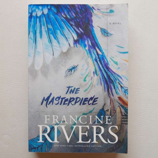 The Masterpiece by Francine Rivers