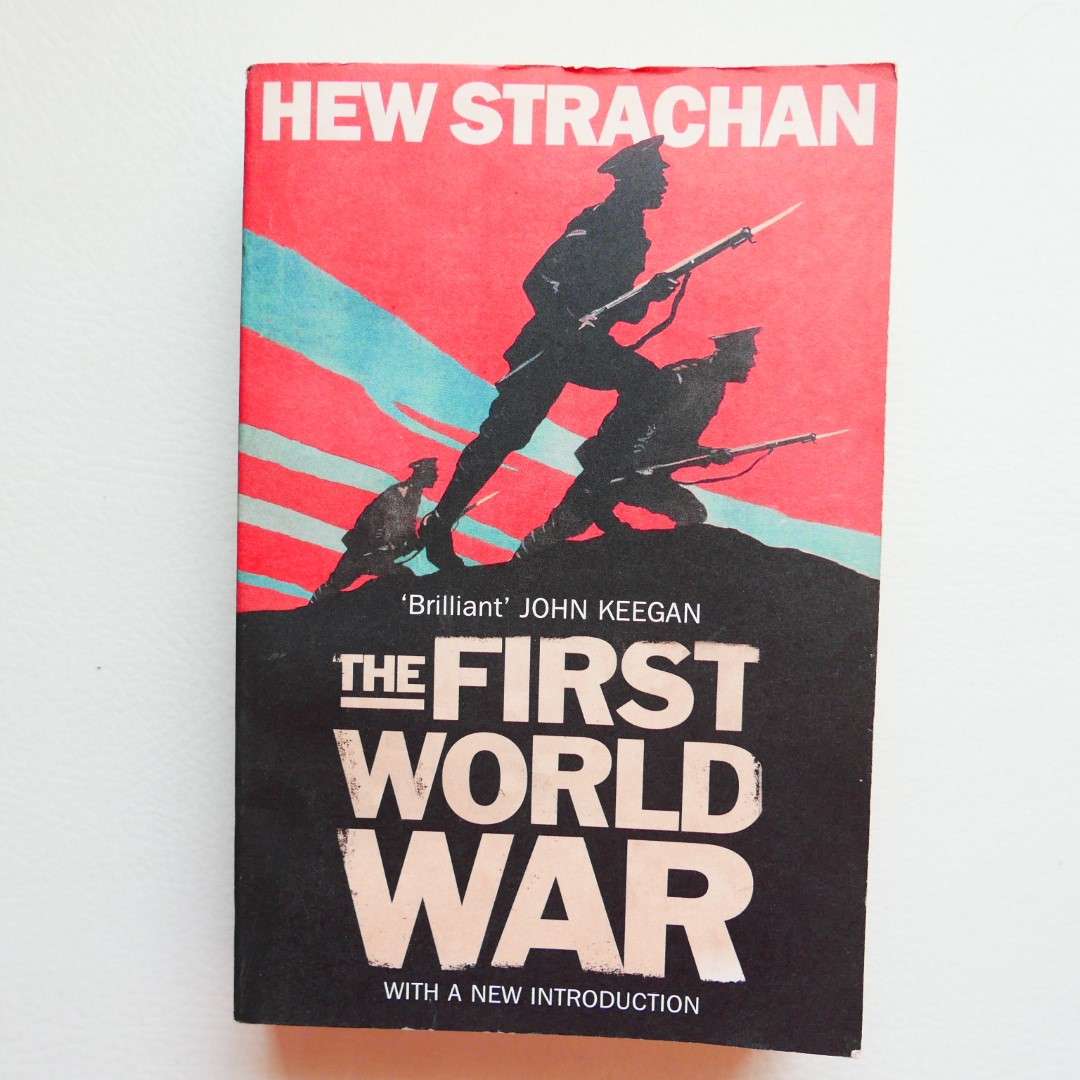 The First World War by Hew Strachan