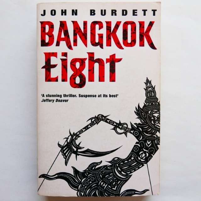 Bangkok Eight by John Burdett