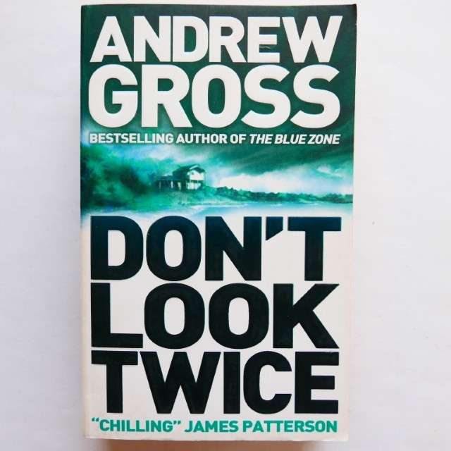 Don't Look Twice by Andrew Gross
