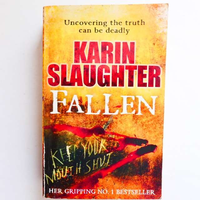 Fallen by Karin Slaughter