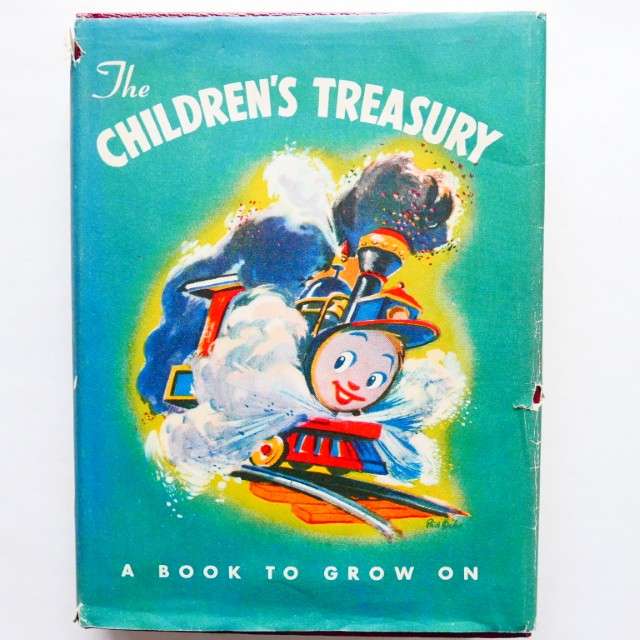 The Children's Treasury, A Book to Grow On - Compiled by Marjorie Barrows