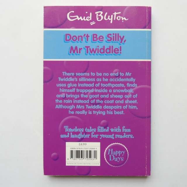 Don't be Silly, Mr Twiddle! by Enid Blyton
