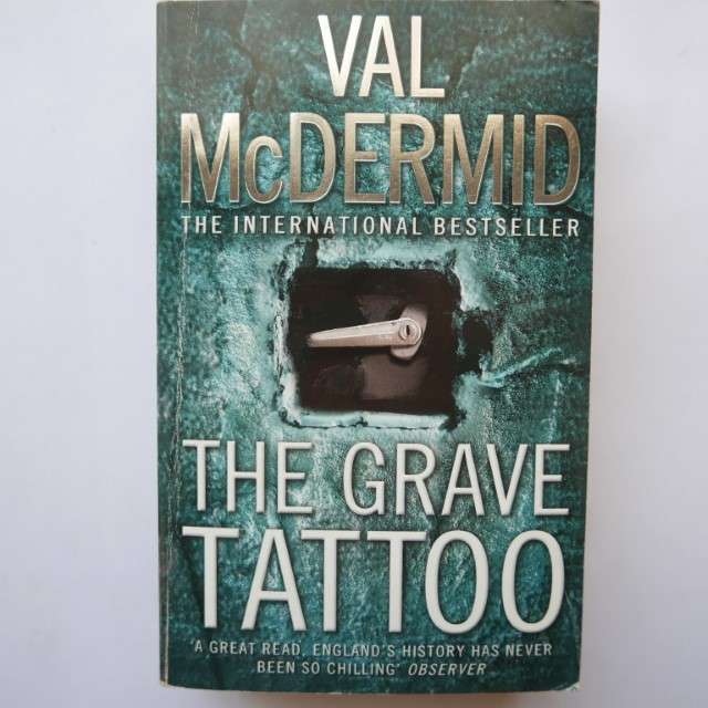 The Grave Tattoo by Val McDermid
