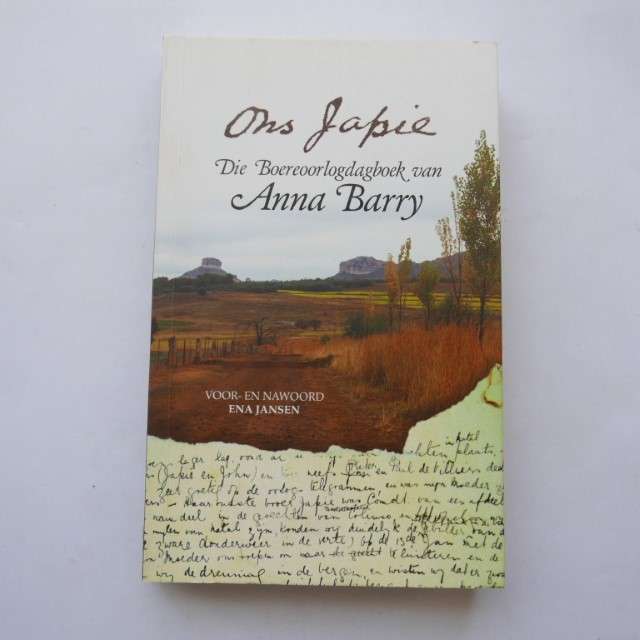 Ons Japie : Die Boereoorlogdagboek van Anna Barry