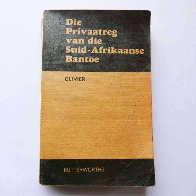 Die Privaatreg van die Suid-Afrikaanse Bantoe deur N. J. J. Olivier
