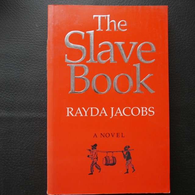 The Slave Book by Rayda Jacobs