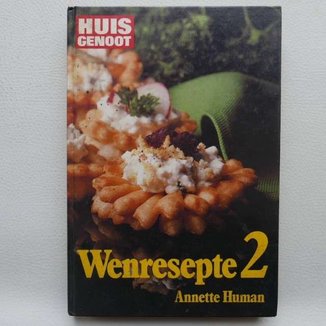 Huisgenoot Wenresepte 2 deur Annette Human