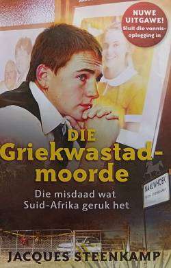 Die Griekwastad-moorde - Jacques Steenkamp
