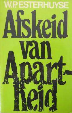 Afskeid van Apartheid - Willie Esterhuyse