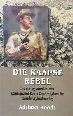 Die Kaapse Rebel - Adriaan Roodt