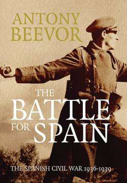 The Battle for Spain - Antony Beevor