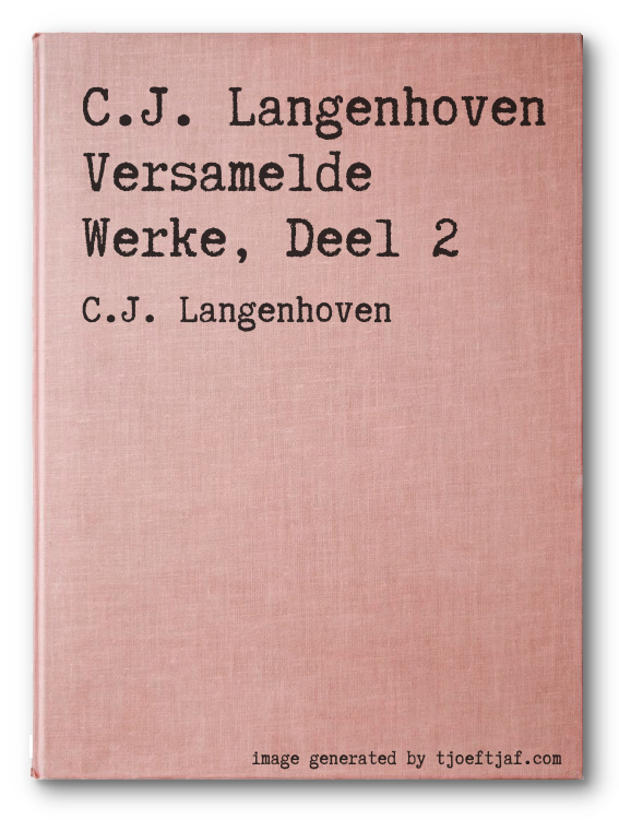C.J. Langenhoven Versamelde Werke, Deel 2