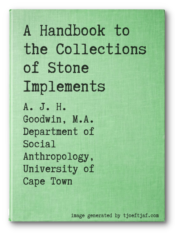 A Handbook to the Collections of Stone Implements