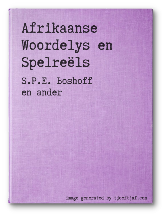 Afrikaanse Woordelys en Spelrels