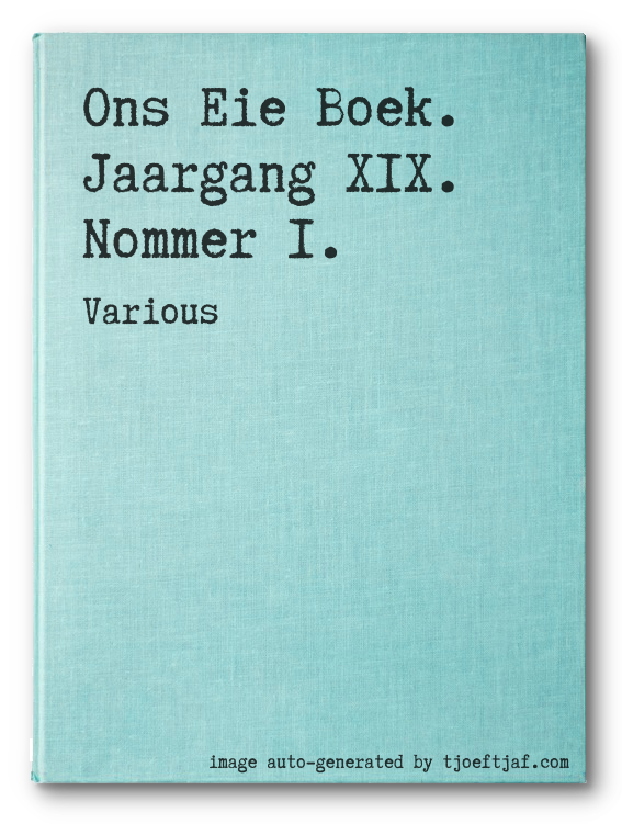Ons Eie Boek. Jaargang XIX. Nommer I.