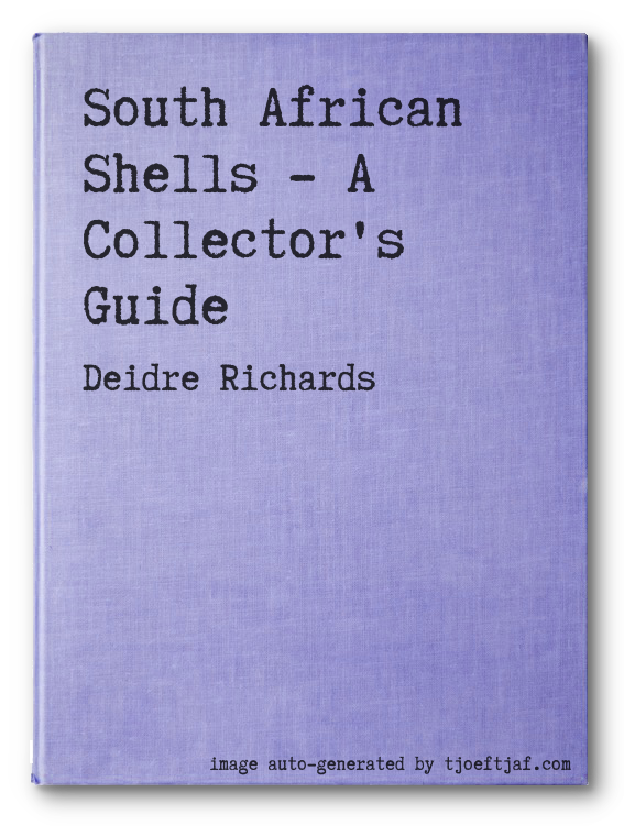 South African Shells - A Collector's Guide