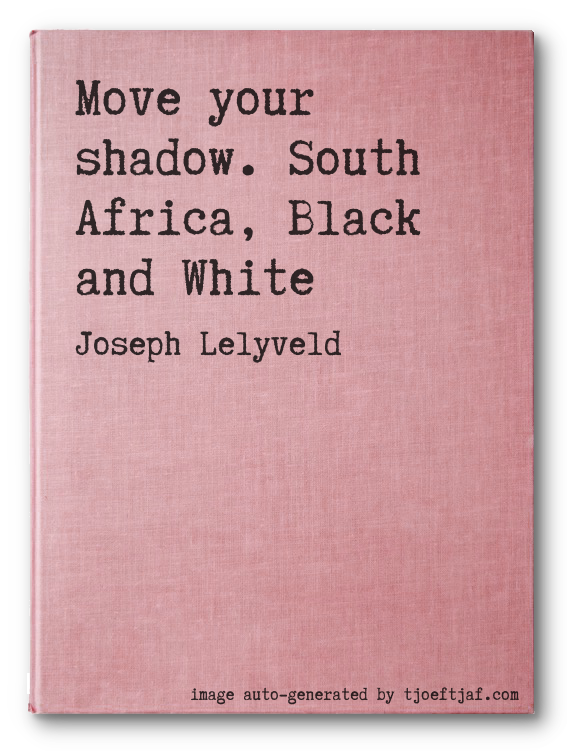 Move your shadow. South Africa, Black and White
