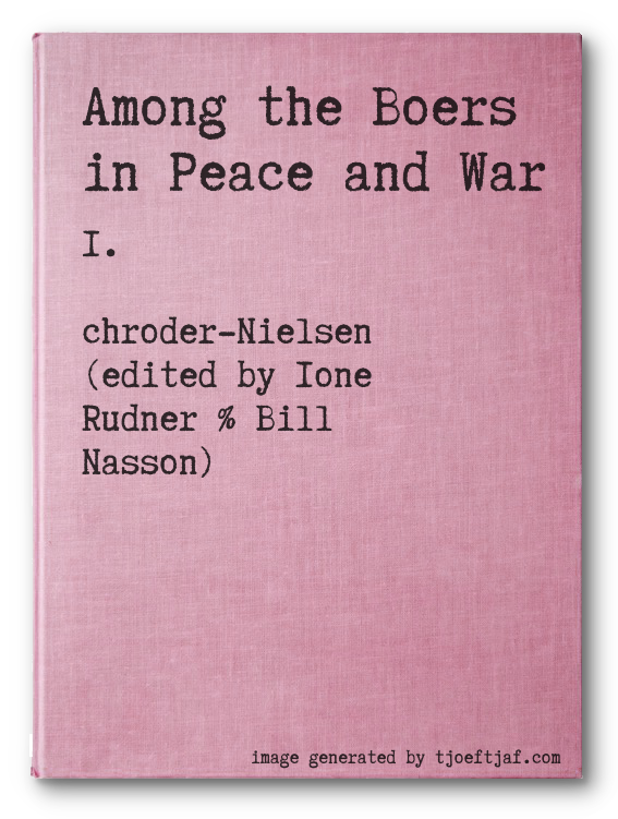 Among the Boers in Peace and War