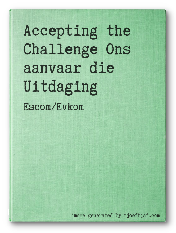 Accepting the Challenge Ons aanvaar die Uitdaging