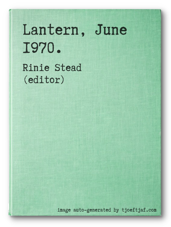 Lantern, June 1970.