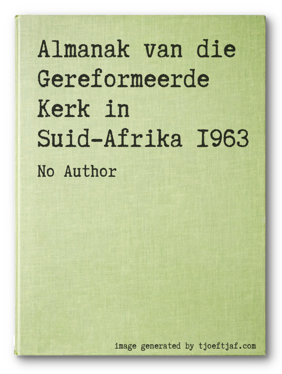 Almanak van die Gereformeerde Kerk in Suid-Afrika 1963