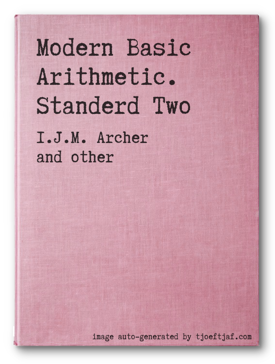 Modern Basic Arithmetic. Standerd Two