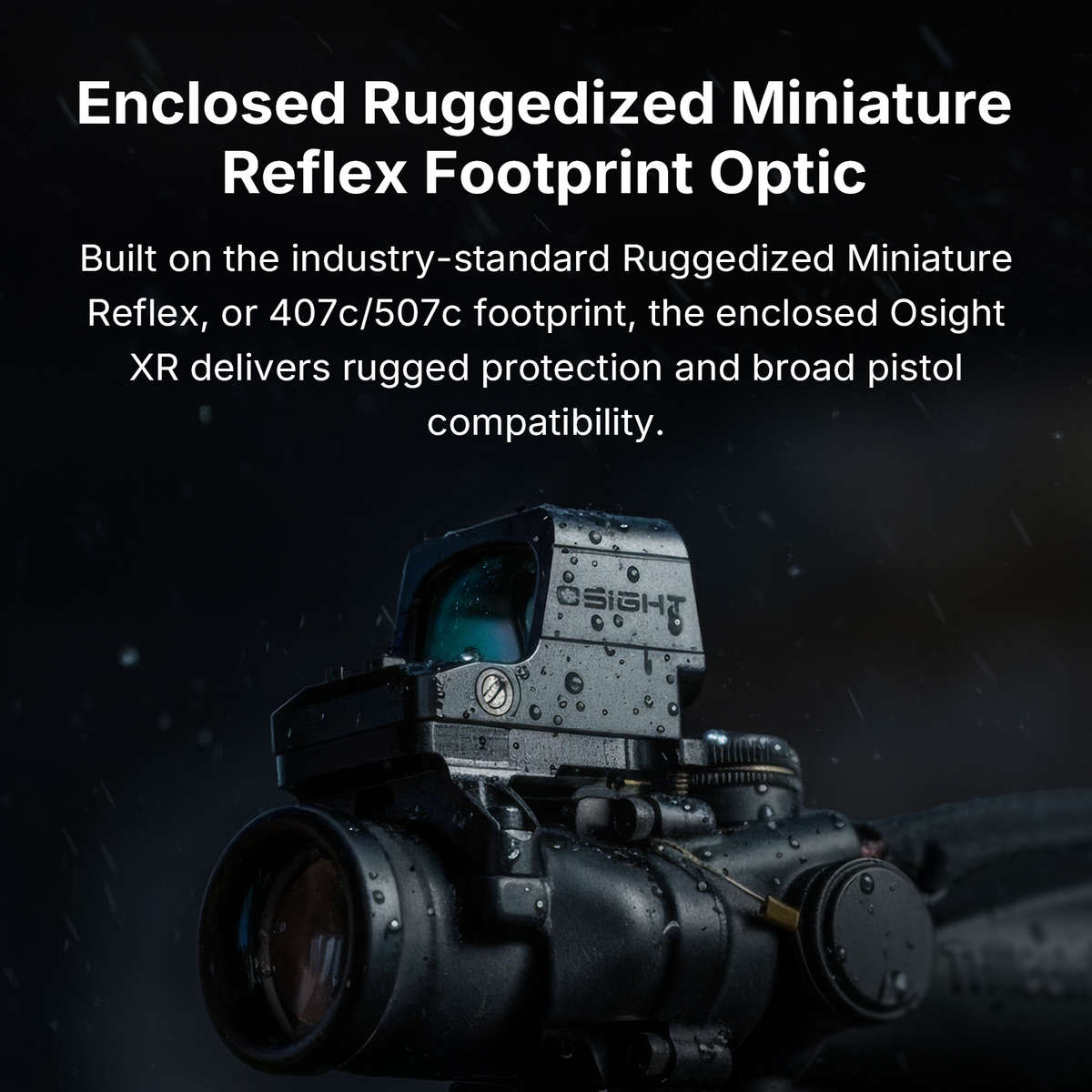 Olight Osight XR Enclosed Red Dot Sight with RMR Footprint