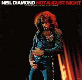 Neil Diamond - Hot August Night CD