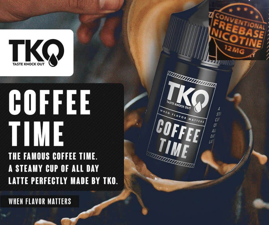 TKO - Coffee Time Conventional Freebase Nicotine 12mg (30ml) - TKO Vape Co. 12mg