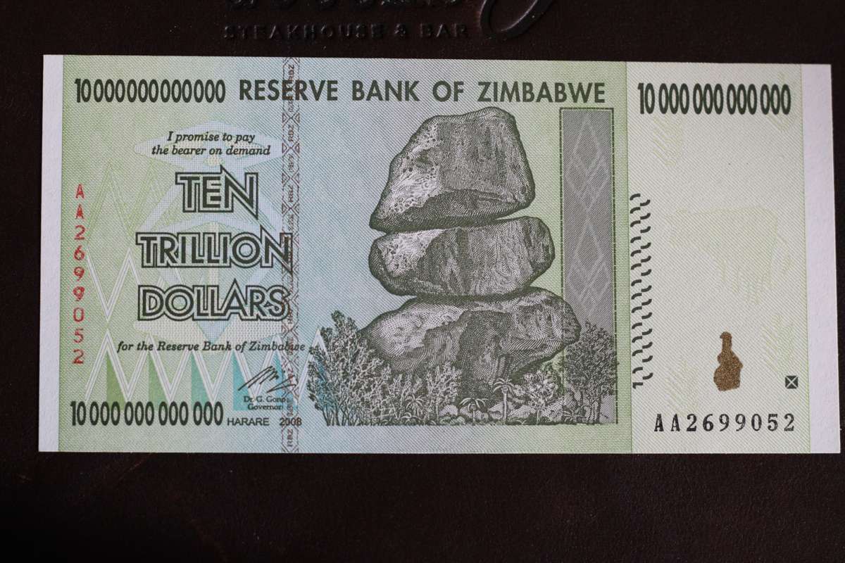 Zimbabwe *** $10 trillion *** Good value