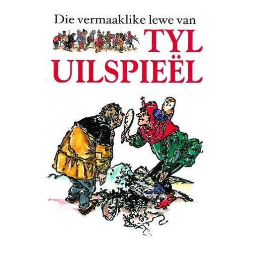 Die Vermaaklike Lewe van Tyl Uilspieel