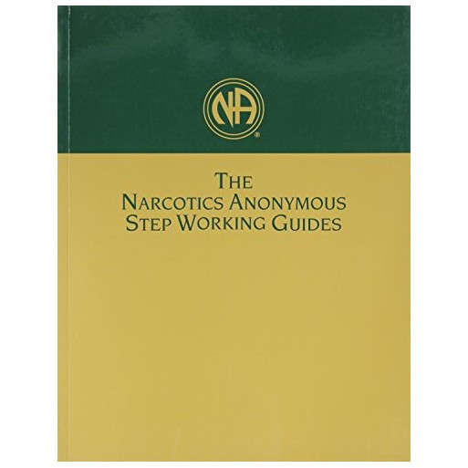 The Narcotics Anonymous Step Working Guides