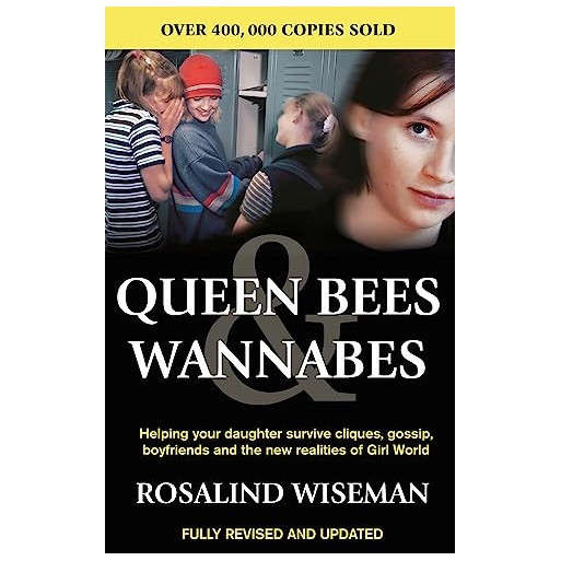 Queen Bees and Wannabees