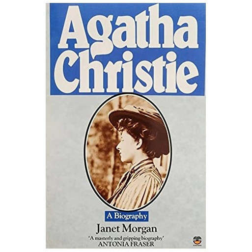 Agatha Christie A Biography