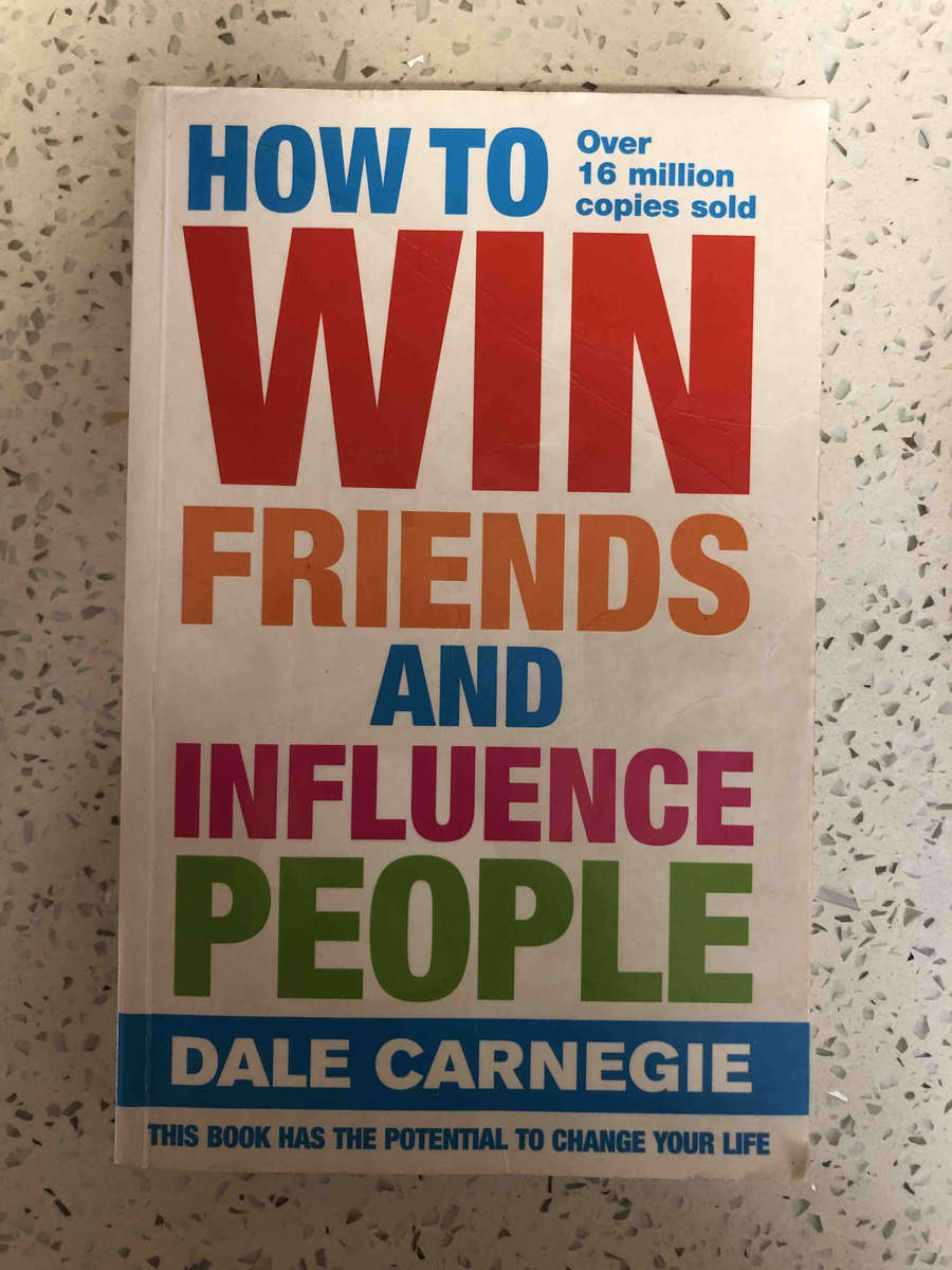 How to Win Friends and Influence People