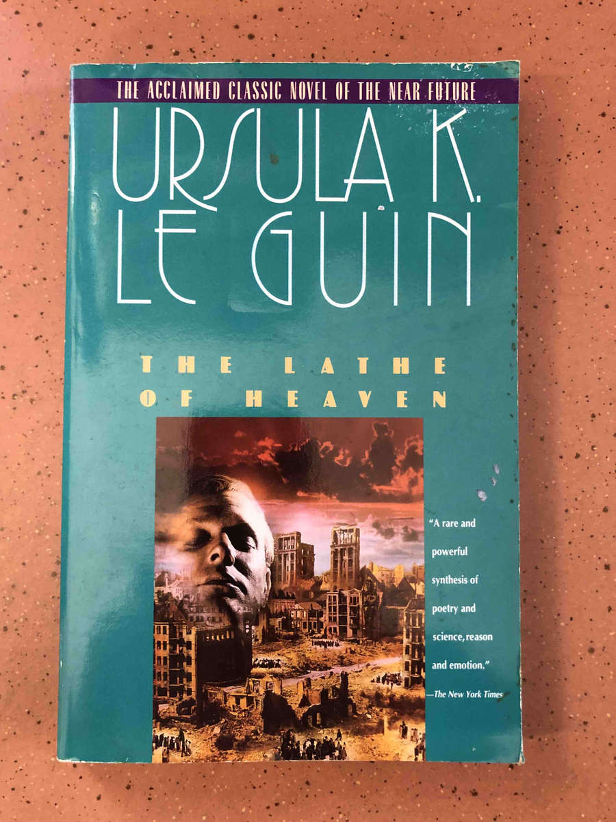 The Lathe of Heaven
