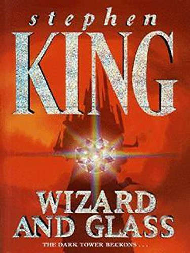 Wizard and Glass (Dark Tower)