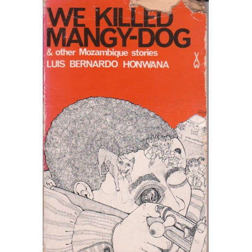 We Killed Mangy-Dog
