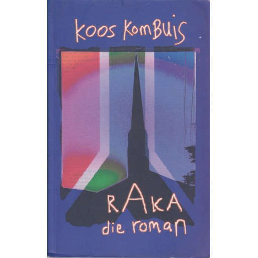 Raka die Roman